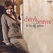 CHERYL BENTYNE / LET ME OFF UPTOWN NEW CD /