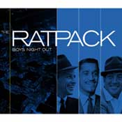 Rat Pack - Boys Night Out