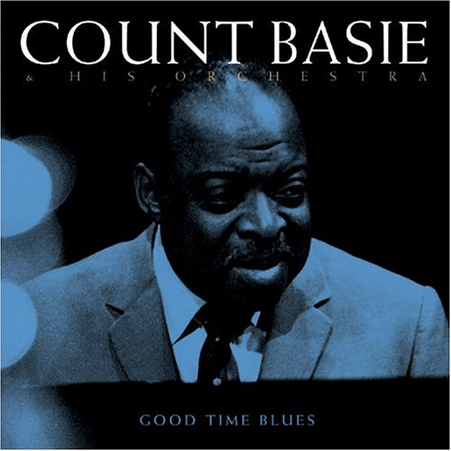 COUNT BASIE - GOOD TIME BLUES CD