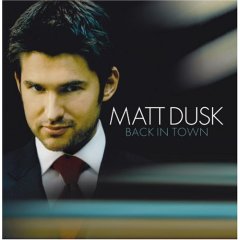 BACK IN TOWN / MATT DUSK / NEW CD