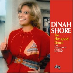 DINAH SHORE / FOR THE GOOD TIMES