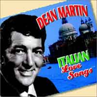 Dean Martin: Italian Love Songs