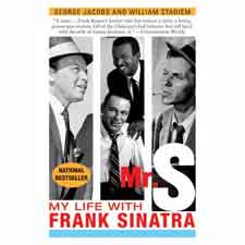 Mister S: My Life With Frank Sinatra (paperback)