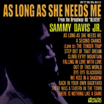 Sammy Davis Jr: As Long As She Needs Me